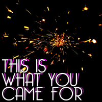 This Is What You Came For - Full Cover cover